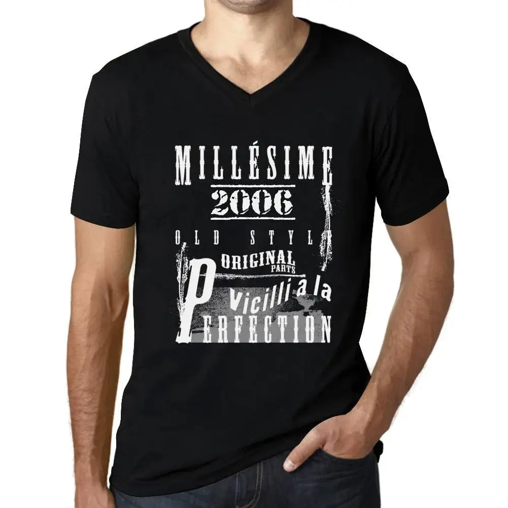 Men's Graphic T-Shirt V Neck Vintage Aged to Perfection 2006 – Millésime Vieilli à la Perfection 2006 – 18th Birthday Anniversary 18 Year Old Gift 2006 Vintage Eco-Friendly Short Sleeve Novelty Tee