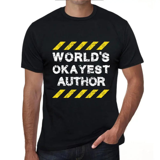 Men's Graphic T-Shirt Worlds Okayest Author Eco-Friendly Limited Edition Short Sleeve Tee-Shirt Vintage Birthday Gift Novelty