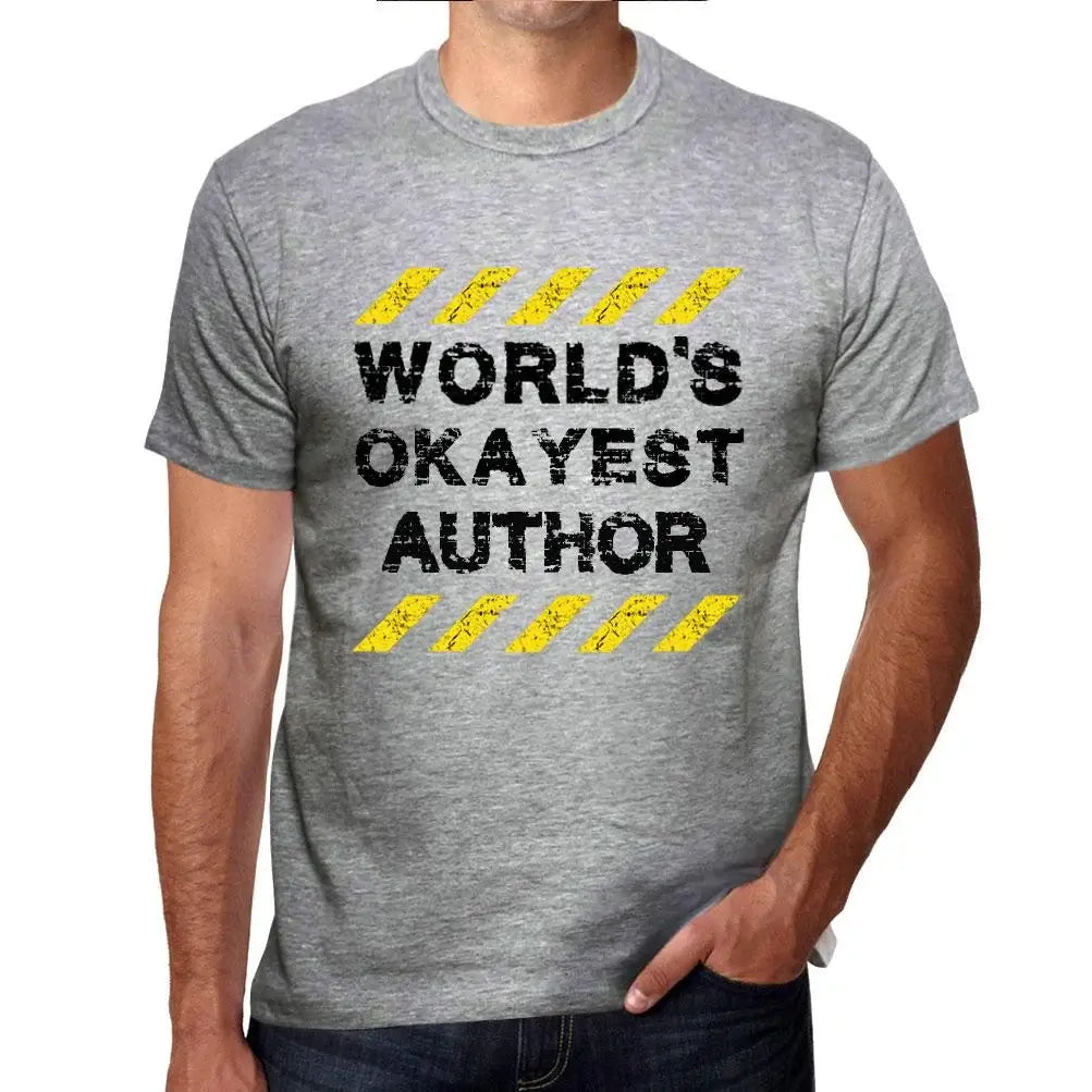 Men's Graphic T-Shirt Worlds Okayest Author Eco-Friendly Limited Edition Short Sleeve Tee-Shirt Vintage Birthday Gift Novelty