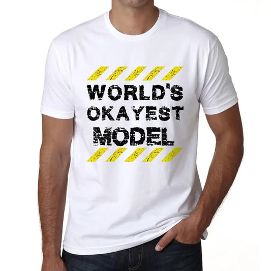 Men's Graphic T-Shirt Worlds Okayest Model Eco-Friendly Limited Edition Short Sleeve Tee-Shirt Vintage Birthday Gift Novelty