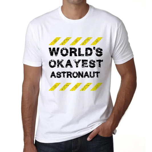 Men's Graphic T-Shirt Worlds Okayest Astronaut Eco-Friendly Limited Edition Short Sleeve Tee-Shirt Vintage Birthday Gift Novelty