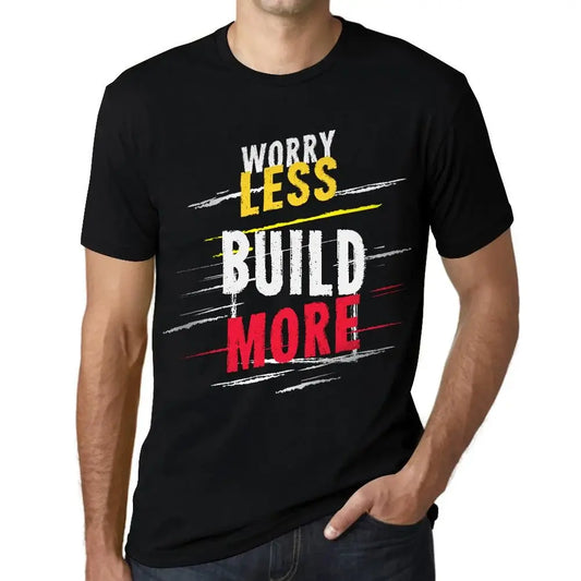 Men's Graphic T-Shirt Worry Less Build More Eco-Friendly Limited Edition Short Sleeve Tee-Shirt Vintage Birthday Gift Novelty