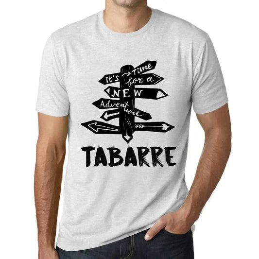 Men's Graphic T-Shirt It’s Time For A New Adventure In Tabarre Eco-Friendly Limited Edition Short Sleeve Tee-Shirt Vintage Birthday Gift Novelty