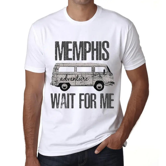 Men's Graphic T-Shirt Adventure Wait For Me In Memphis Eco-Friendly Limited Edition Short Sleeve Tee-Shirt Vintage Birthday Gift Novelty
