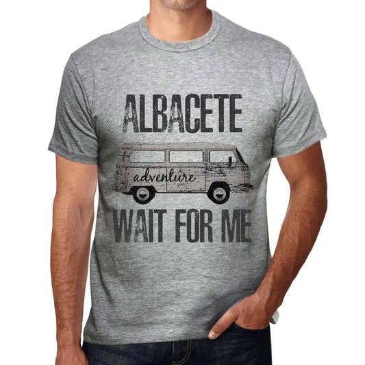 Men's Graphic T-Shirt Adventure Wait For Me In Albacete Eco-Friendly Limited Edition Short Sleeve Tee-Shirt Vintage Birthday Gift Novelty