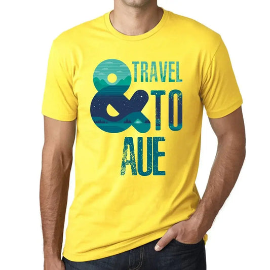 Men's Graphic T-Shirt And Travel To Aue Eco-Friendly Limited Edition Short Sleeve Tee-Shirt Vintage Birthday Gift Novelty