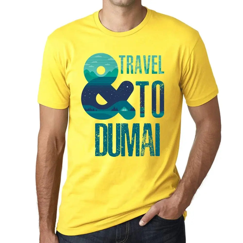 Men's Graphic T-Shirt And Travel To Dumai Eco-Friendly Limited Edition Short Sleeve Tee-Shirt Vintage Birthday Gift Novelty