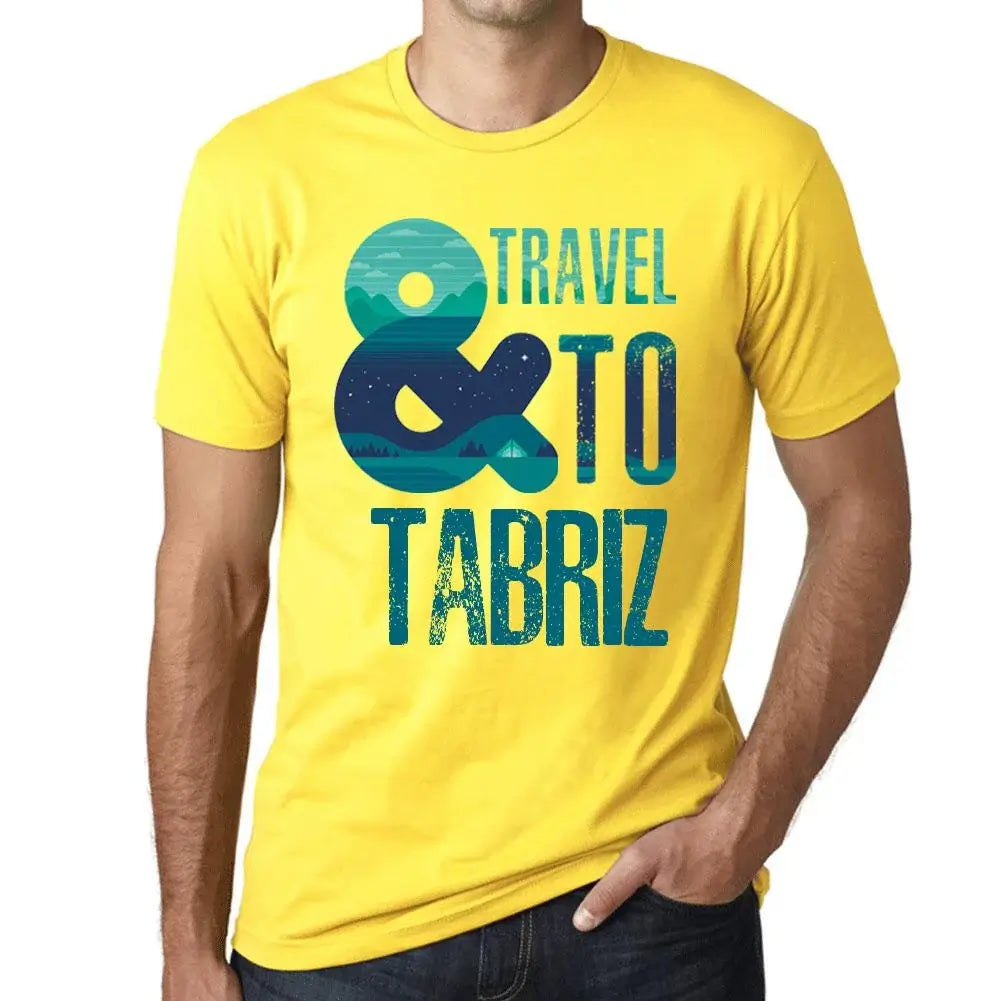 Men's Graphic T-Shirt And Travel To Tabriz Eco-Friendly Limited Edition Short Sleeve Tee-Shirt Vintage Birthday Gift Novelty