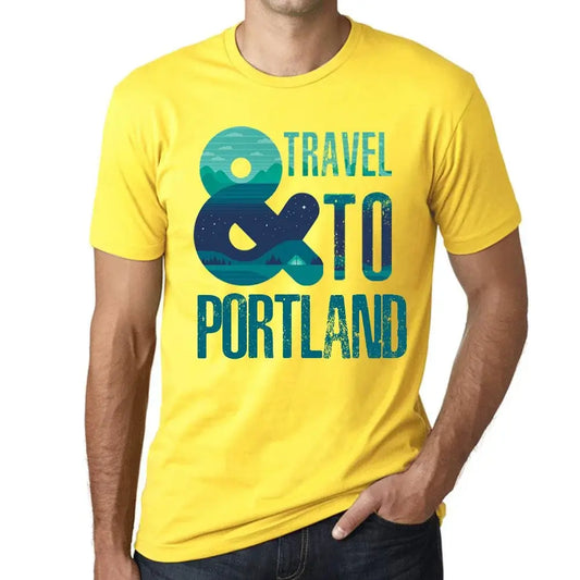Men's Graphic T-Shirt And Travel To Portland Eco-Friendly Limited Edition Short Sleeve Tee-Shirt Vintage Birthday Gift Novelty