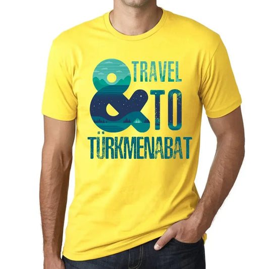 Men's Graphic T-Shirt And Travel To Türkmenabat Eco-Friendly Limited Edition Short Sleeve Tee-Shirt Vintage Birthday Gift Novelty
