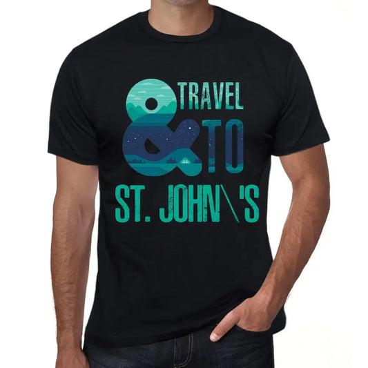 Men's Graphic T-Shirt And Travel To St John's Eco-Friendly Limited Edition Short Sleeve Tee-Shirt Vintage Birthday Gift Novelty