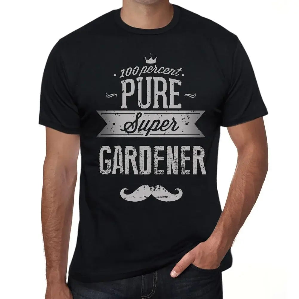 Men's Graphic T-Shirt 100% Pure Super Gardener Eco-Friendly Limited Edition Short Sleeve Tee-Shirt Vintage Birthday Gift Novelty