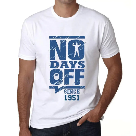 Men's Graphic T-Shirt No Days Off Since 1951 73rd Birthday Anniversary 73 Year Old Gift 1951 Vintage Eco-Friendly Short Sleeve Novelty Tee