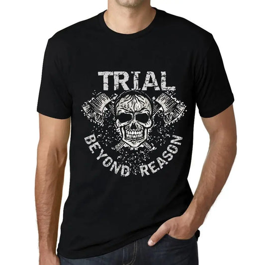 Men's Graphic T-Shirt Trial Beyond Reason Eco-Friendly Limited Edition Short Sleeve Tee-Shirt Vintage Birthday Gift Novelty