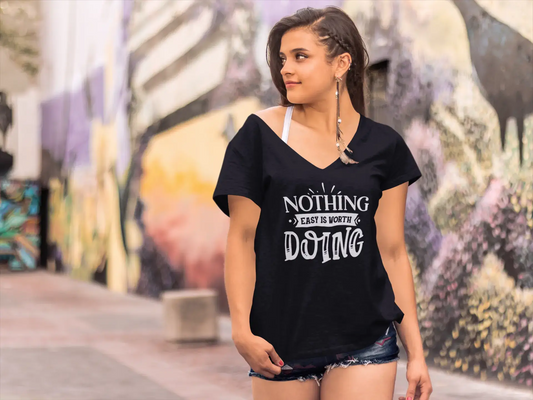 ULTRABASIC Women's T-Shirt Nothing Easy is Worth Doing - Slogan Short Sleeve Tee Shirt Tops