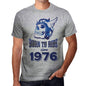1976, Born to Ride Since 1976 Men's T-shirt Grey Birthday Gift 00495 - ultrabasic-com