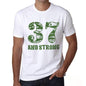 37 And Strong Men's T-shirt White Birthday Gift 00474 - Ultrabasic