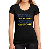 Women's Graphic T-Shirt Down Syndrome Extra Chromosome Extra Awesome Deep Black Round Neck