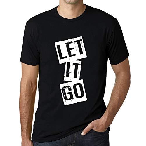 Ultrabasic - Homme T-Shirt Graphique Let it Go T-Shirt Cadeau Lettre d'impression Noir Profond