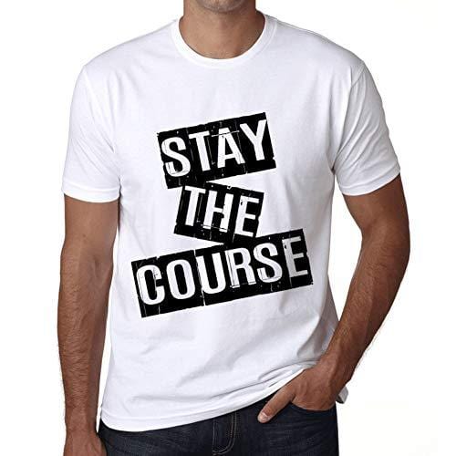Ultrabasic - Homme T-Shirt Graphique Stay The Course T-Shirt Cadeau Lettre d'impression Blanc