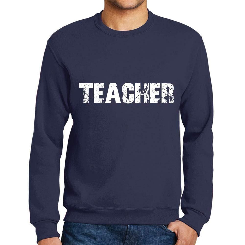 Ultrabasic Homme Imprimé Graphique Sweat-Shirt Popular Words Teacher French Marine