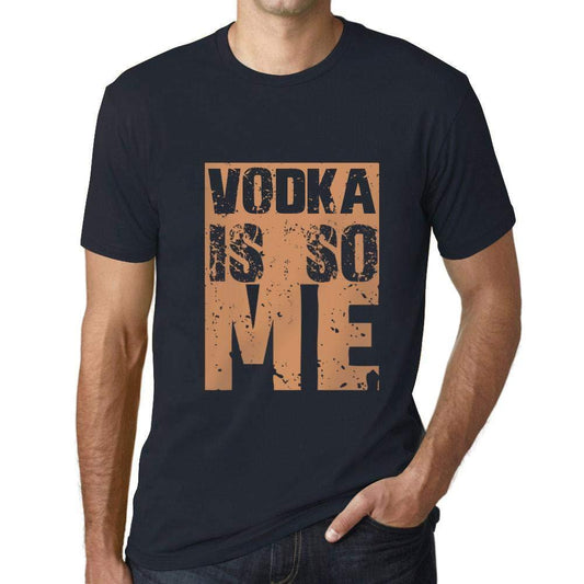 Homme T-Shirt Graphique Vodka is So Me Marine