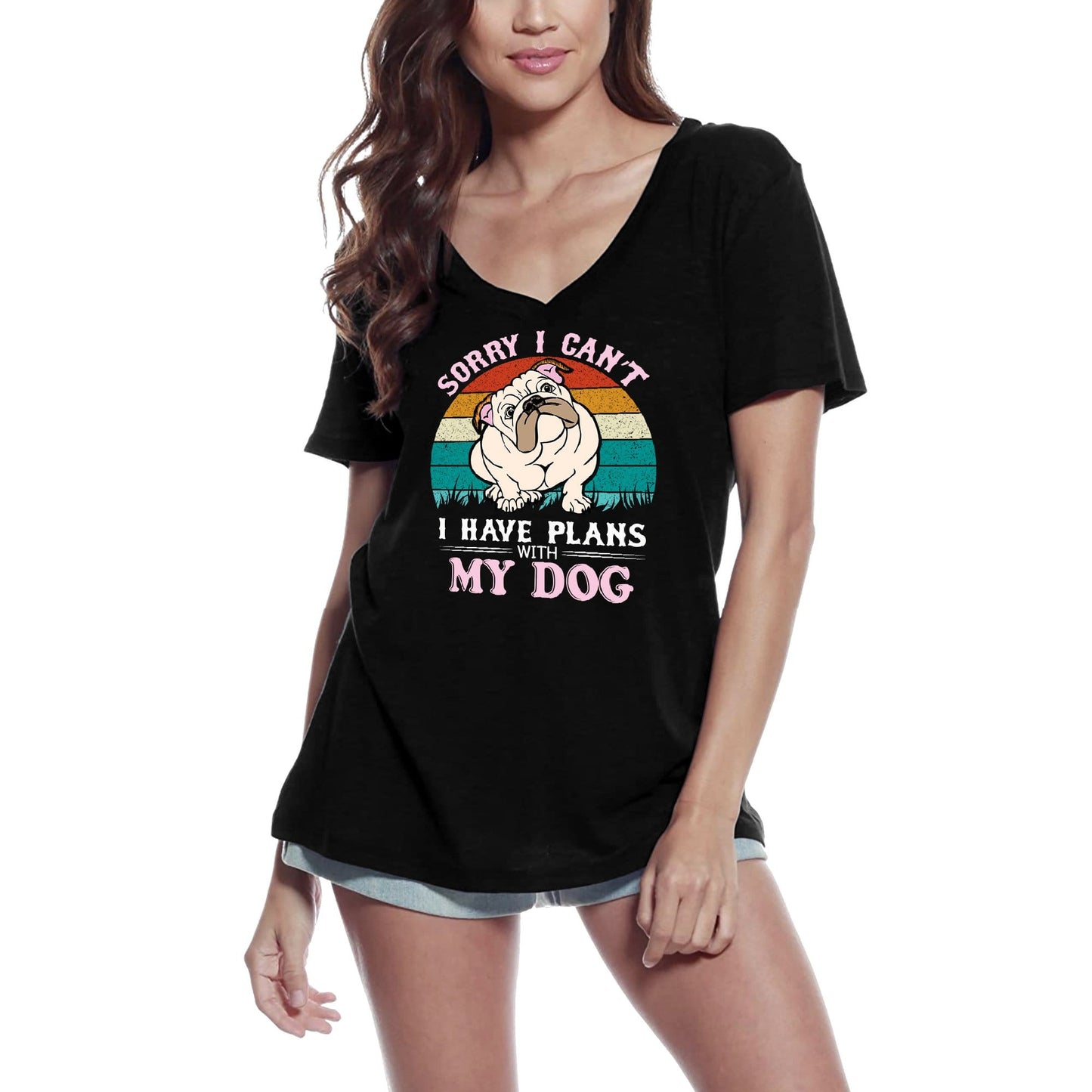 ULTRABASIC Women's T-Shirt Sorry I Can't I Have Plans With My Dog - Funny English Bulldog Tee Shirt