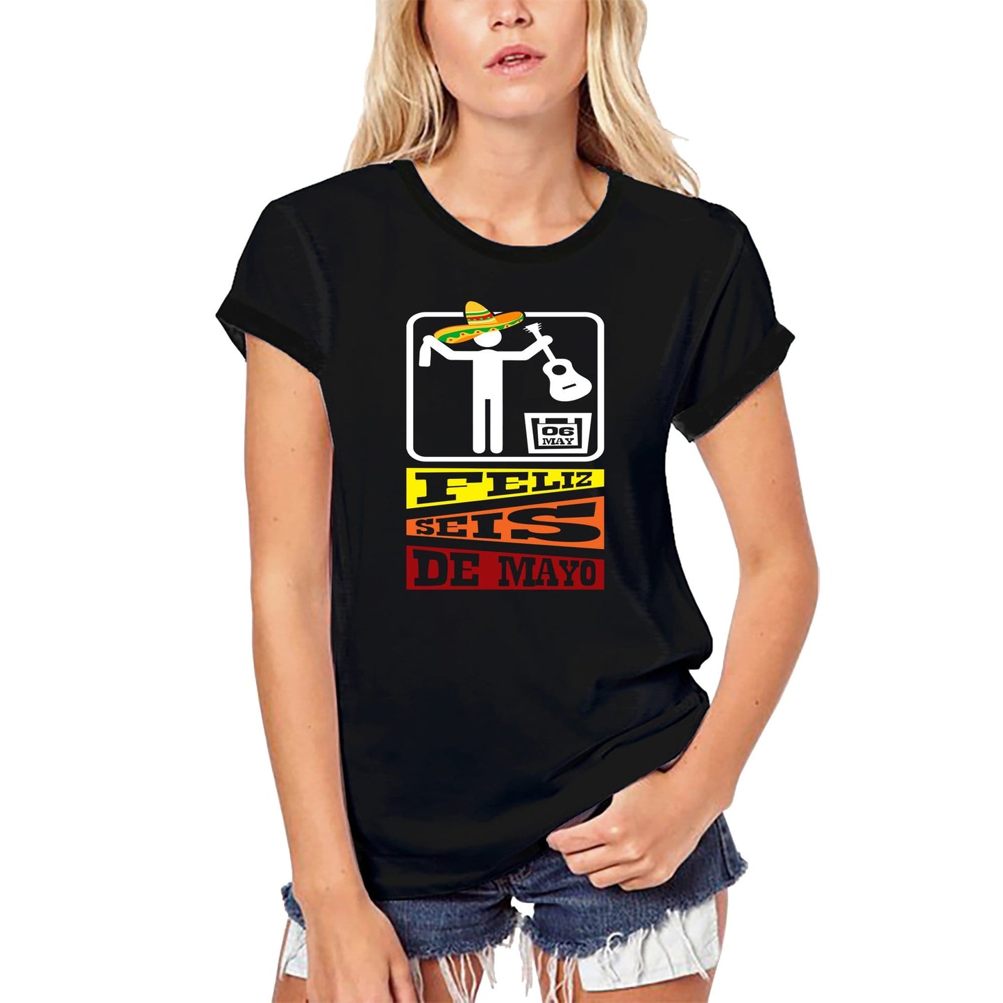 ULTRABASIC Women's Organic T-Shirt Feliz Seis de Mayo - Happy 06 May - Sombrero Party Tee Shirt