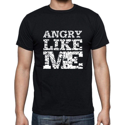 Angry Like Me Black Mens Short Sleeve Round Neck T-Shirt 00055 - Black / S - Casual