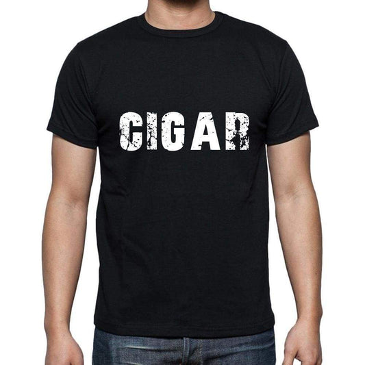 Cigar Mens Short Sleeve Round Neck T-Shirt 5 Letters Black Word 00006 - Casual
