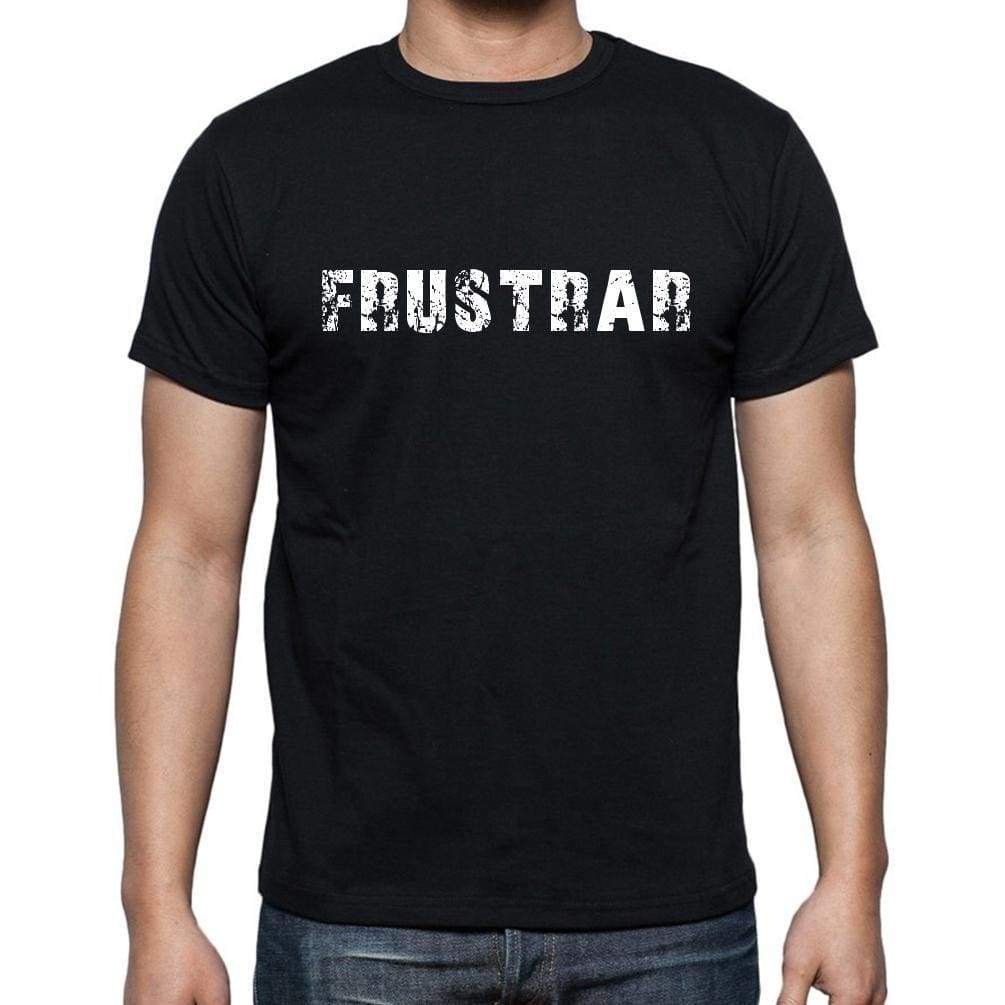 Frustrar Mens Short Sleeve Round Neck T-Shirt - Casual