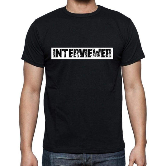 Interviewer T Shirt Mens T-Shirt Occupation S Size Black Cotton - T-Shirt