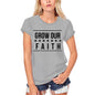 ULTRABASIC Women's Organic T-Shirt Grow Our Faith - Christ Bible Religious Shirt