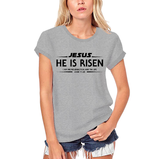 ULTRABASIC Women's Organic T-Shirt He is Risen Hallelujah - Jesus Christ Shirt