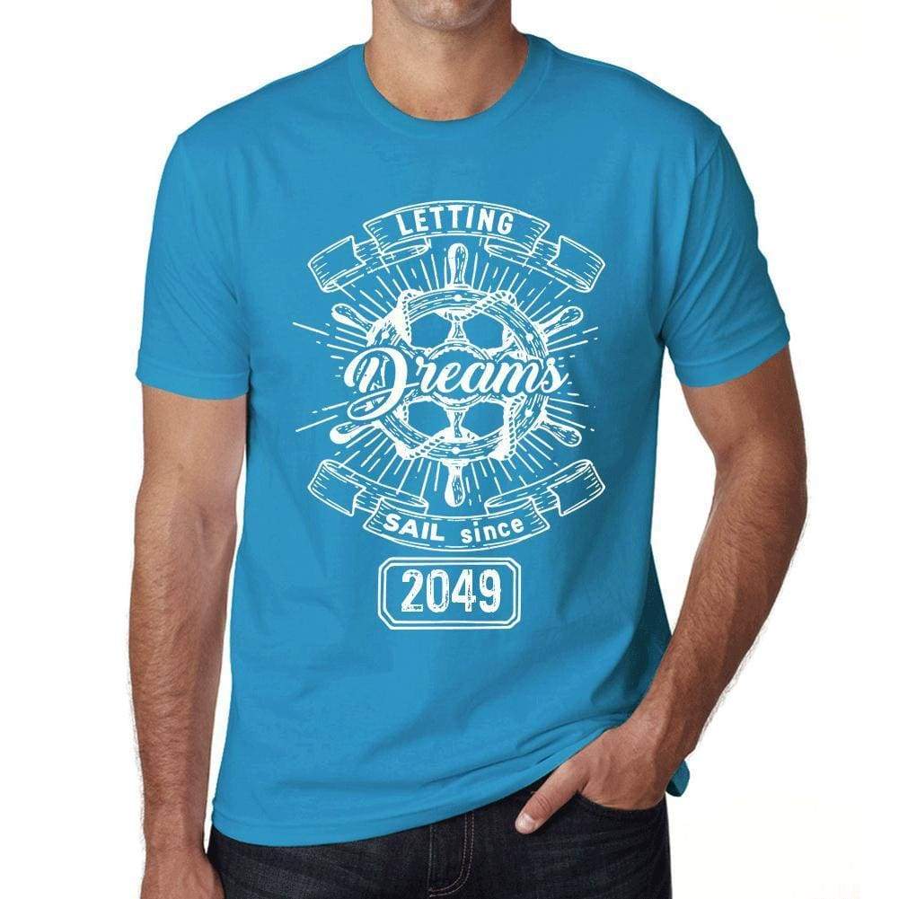 Letting Dreams Sail Since 2049 Mens T-Shirt Blue Birthday Gift 00404 - Blue / Xs - Casual