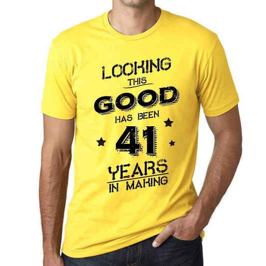 Looking This Good Has Been 41 Years In Making Mens T-Shirt Yellow Birthday Gift 00442 - Yellow / Xs - Casual