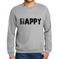 Mens Printed Graphic Sweatshirt Popular Words Happy Grey Marl - Grey Marl / Small / Cotton - Sweatshirts
