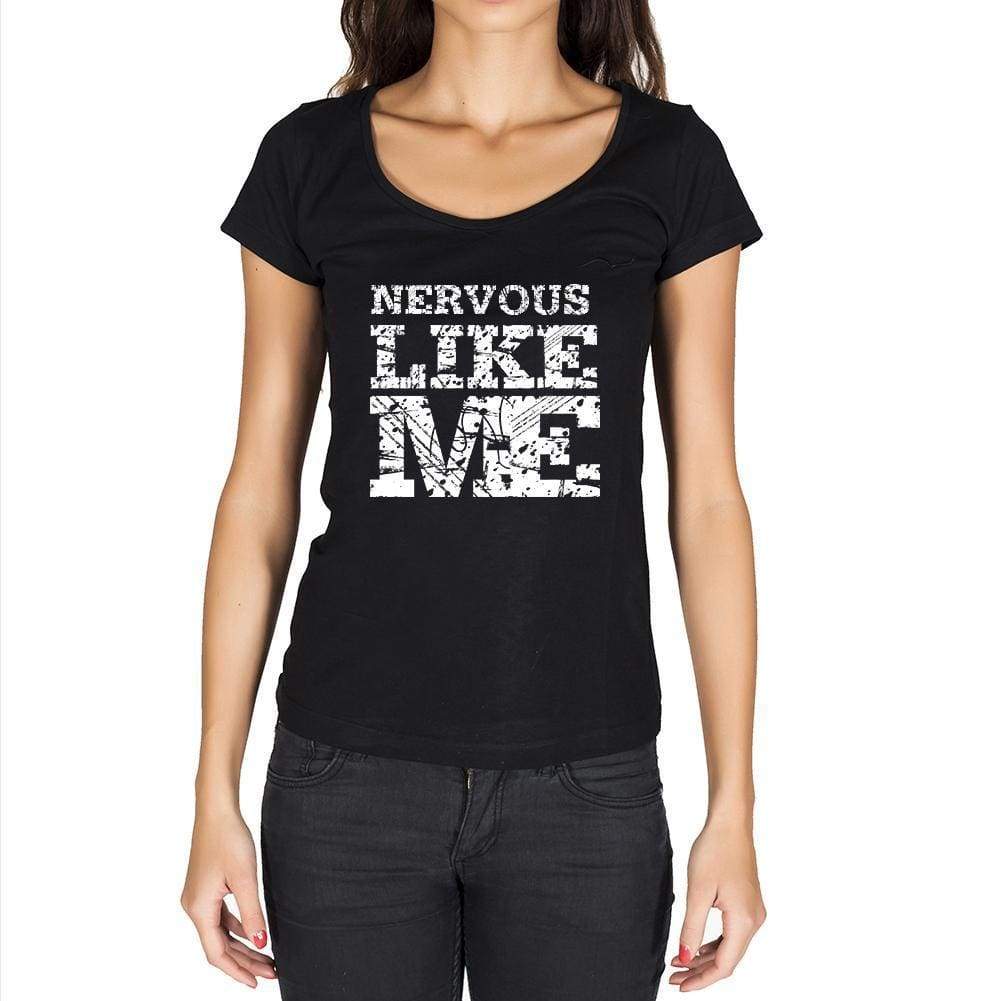 Nervous Like Me Black Womens Short Sleeve Round Neck T-Shirt - Black / Xs - Casual