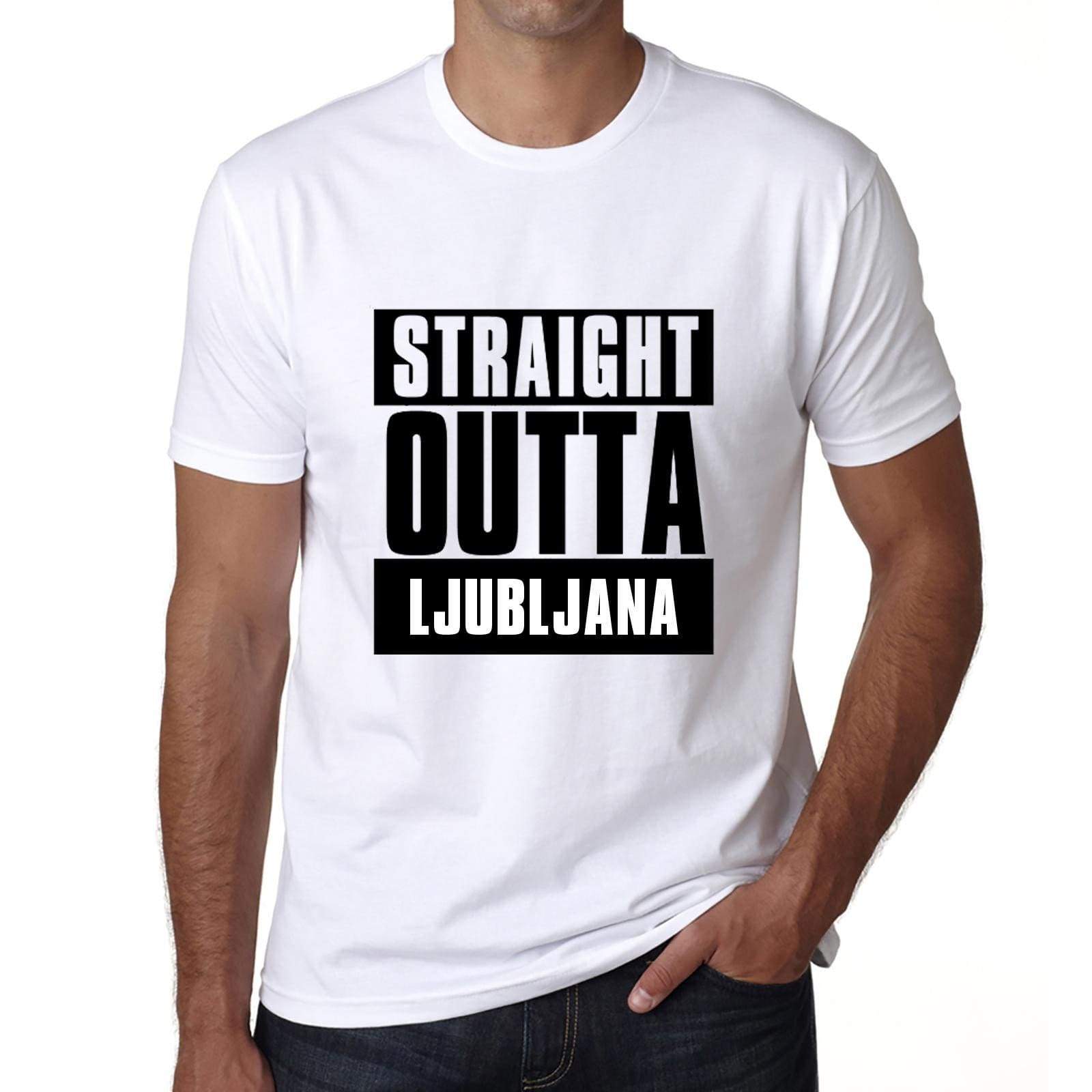 Straight Outta Ljubljana Mens Short Sleeve Round Neck T-Shirt 00027 - White / S - Casual