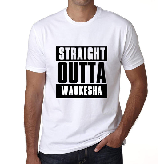 Straight Outta Waukesha Mens Short Sleeve Round Neck T-Shirt 00027 - White / S - Casual