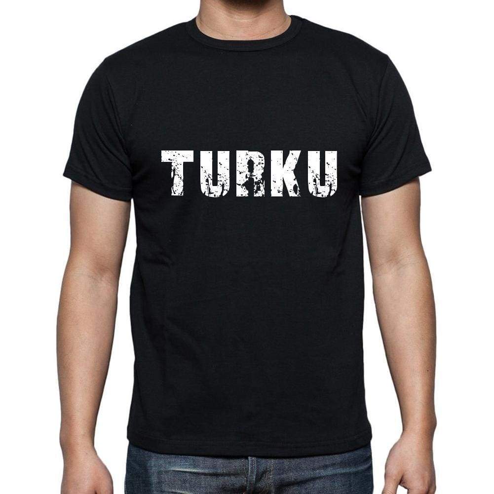 Turku Mens Short Sleeve Round Neck T-Shirt 5 Letters Black Word 00006 - Casual