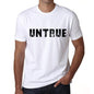 Untrue Mens T Shirt White Birthday Gift 00552 - White / Xs - Casual